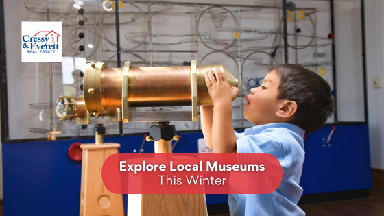 Dedicate a day to learning with these interesting local museums.